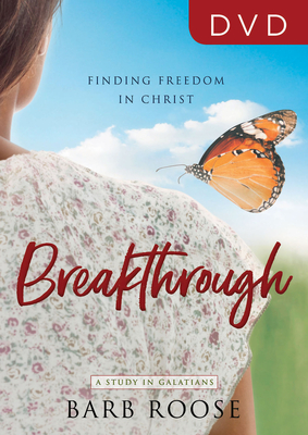 Breakthrough DVD: Finding Freedom in Christ