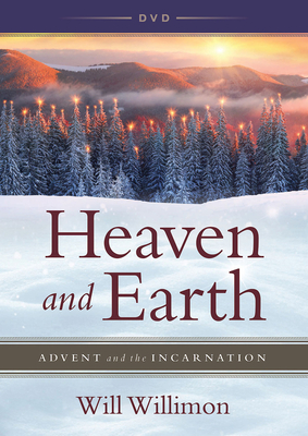 Heaven and Earth DVD: Advent and the Incarnation