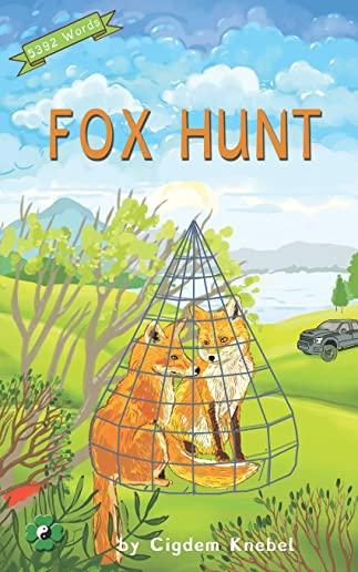 Fox Hunt: (dyslexie Font) Decodable Chapter Books