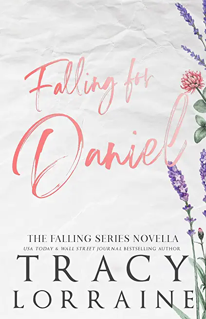 Falling for Daniel: An Older Man, Younger Woman Romance