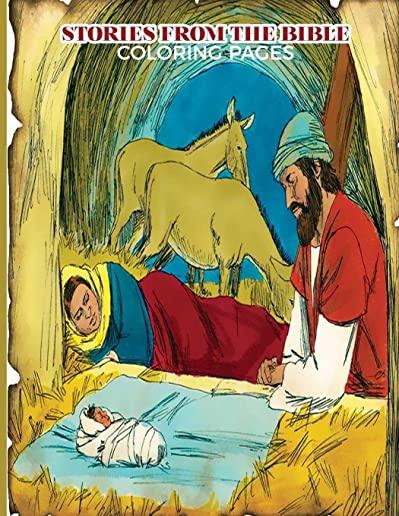 Stories From The Bible Coloring Pages: Free Your Mind; Fun, Easy and Educational Workbook For Kids, Adults and Teens; Art Color Therapy Activity Pages