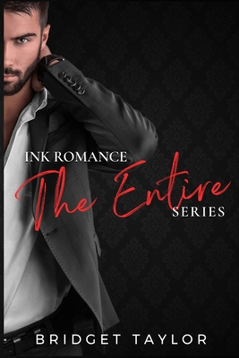 The Ink Romance Series: The Entire Series