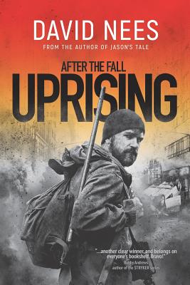 Uprising: Book 2 in the After the Fall Series
