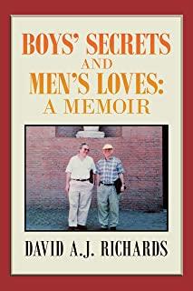 Boys' Secrets and Men's Loves: A Memoir