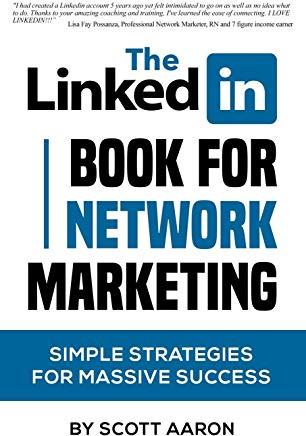 The Linked-In Book For Network Marketing