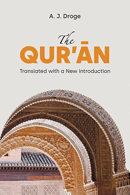 The Qur'ān: Translated with a New Introduction