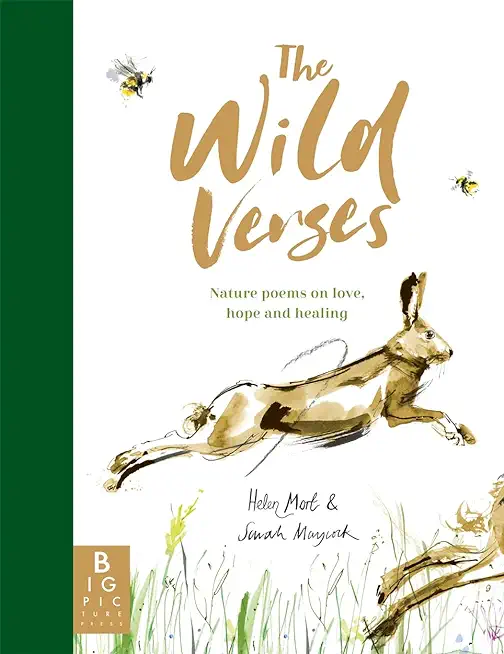 The Wild Verses: Nature Poems on Love, Hope and Healing