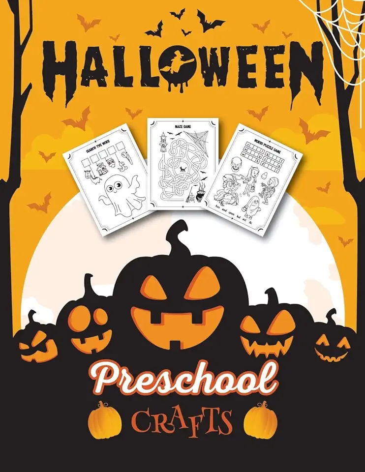 Halloween Preschool Crafts: Fantastic Activity Book For Boys And Girls: Word Search, Mazes, Coloring Pages, Connect the dots, how to draw tasks -