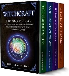 Witchcraft: This Book Includes: The Beginner Witch, Modern Witchcraft for Beginners, Herbal Witchcraft, Witchcraft Supplies