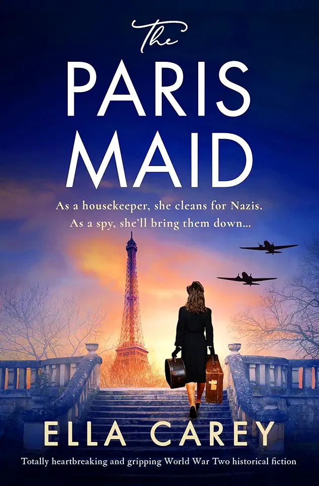 The Paris Maid: Totally heartbreaking and gripping World War Two historical fiction