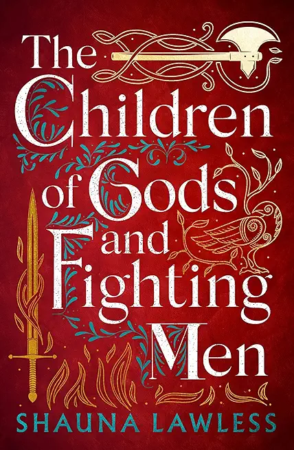 The Children of Gods and Fighting Men: Volume 1