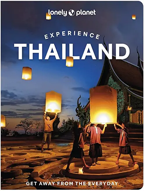 Lonely Planet Experience Thailand 1