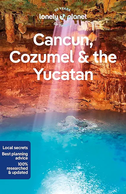Lonely Planet Cancun, Cozumel & the Yucatan 10