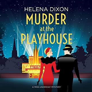 Murder at the Playhouse: An unputdownable historical cozy mystery
