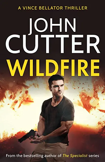 Wildfire: An action-packed vigilante thriller