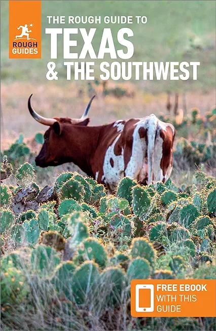 The Rough Guide to Texas & the Southwest (Travel Guide with Free Ebook)