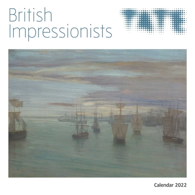 Tate: British Impressionists Wall Calendar 2022 (Art Calendar)