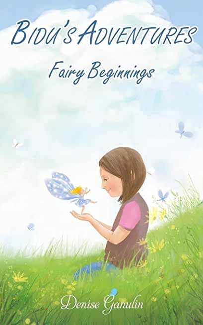 Bidu's Adventures: Fairy Beginnings