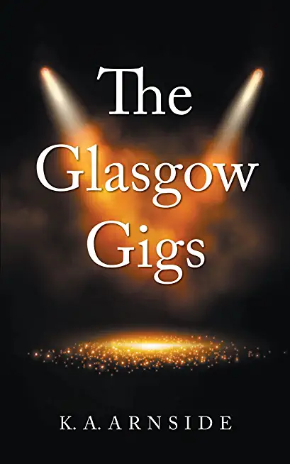 The Glasgow Gigs