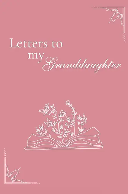 Letters to my Granddaughter (hardback)