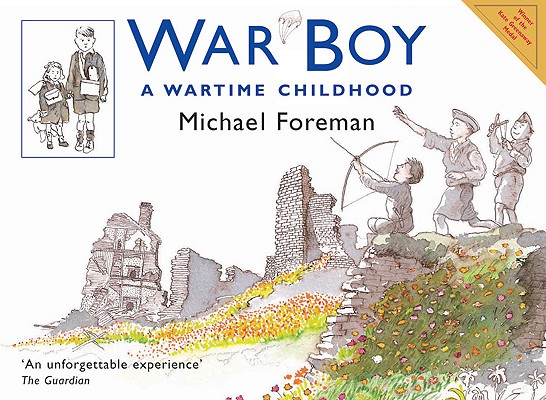 War Boy: A Wartime Childhood