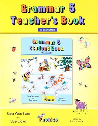 Grammar 5 Teacher's Book: In Print Letters (American English Edition)