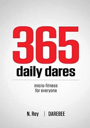 365 Daily Dares: Micro-Fitness For Everyone