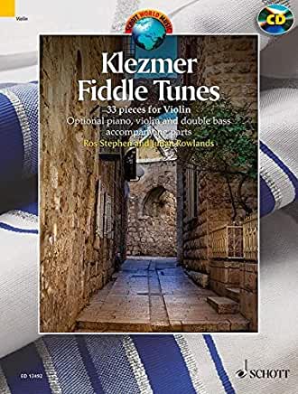 Klezmer Fiddle Tunes: 33 Pieces - With a CD of Performances and Play-Along Tracks [With CD (Audio)]