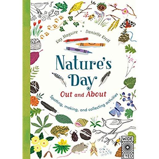 Nature's Day: Out and about: Spotting, Making and Collecting Activities