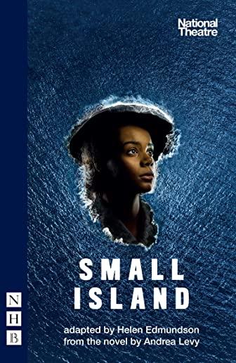 Small Island: (stage Version)