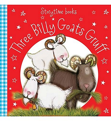 Night, Night, Sleep Tight! Three Billy Goats Gruff