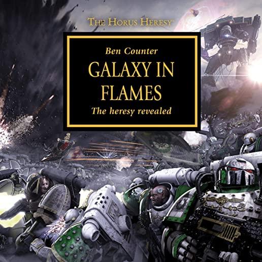 Horus Heresy - Galaxy in Flames