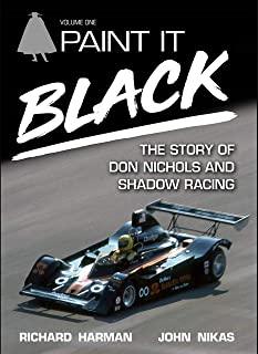 Paint It Black: The Story of Don Nichols and Shadow Racing