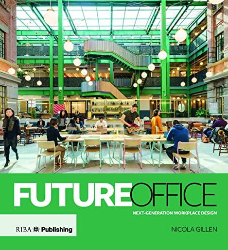 Future Office: Next-Generation Workplace Design