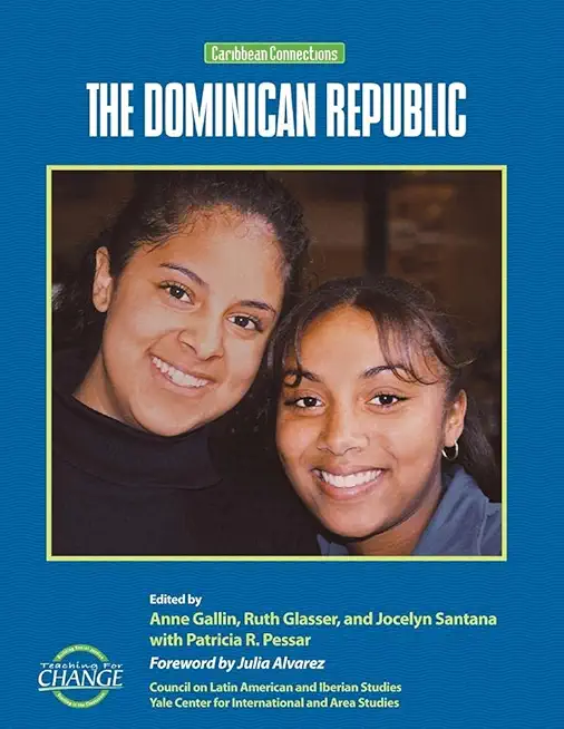 The Dominican Republic: Caribbean Connections