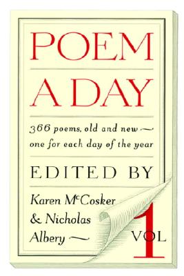 Poem a Day: Vol. 1: 366 Poems, Old and New - One for Each Day of the Year