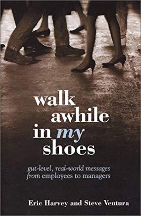 Walk Awhile in My Shoes