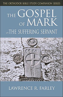 Gospel of Mark: The Suffering Servant