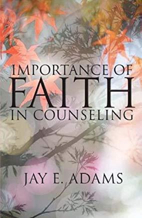 Importance of Faith in Counseling