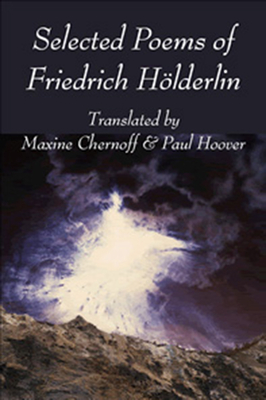 Selected Poems of Friedrich HÃ¶lderlin