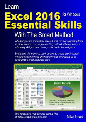Learn Excel 2016 Essential Skills with The Smart Method
