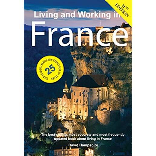 Living and Working in France: A Survival Handbook