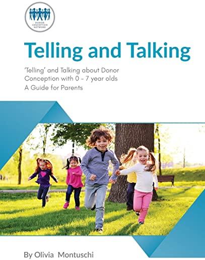 Telling and Talking 0-7 Years - A Guide for Parents