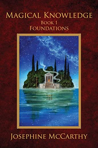 Magical Knowledge I: Foundations: the Lone Practitioner