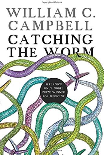 Catching the Worm: Towards Ending River Blindness, and Reflections on My Life