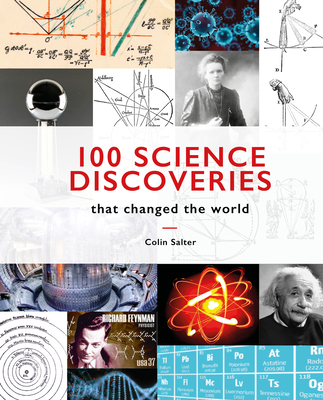 100 Science Discoveries: That Changed the World