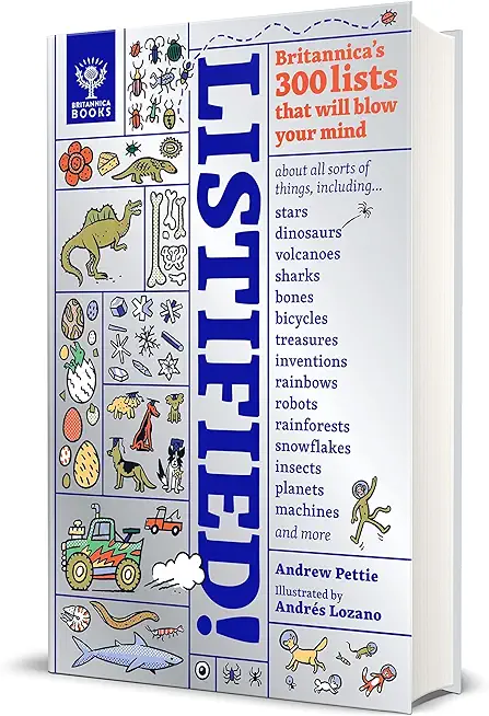 Listified!: Britannica's 300 Lists That Will Blow Your Mind