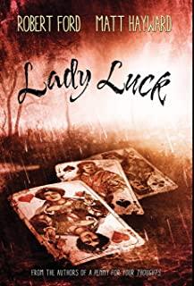 Lady Luck: (The Lowback Series - Book 2)