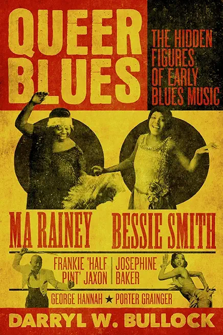 Queer Blues: The Hidden Figures of Early Blues Music