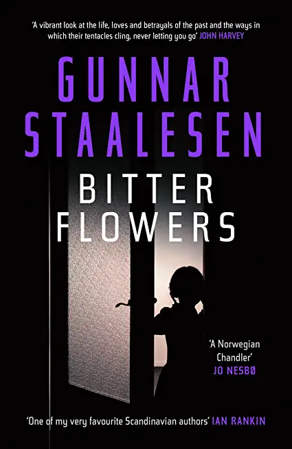 Bitter Flowers: The Breathtaking Nordic Noir Thriller